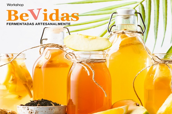 WORKSHOP BeVidas Fermentadas Artesanalmente  [23975]